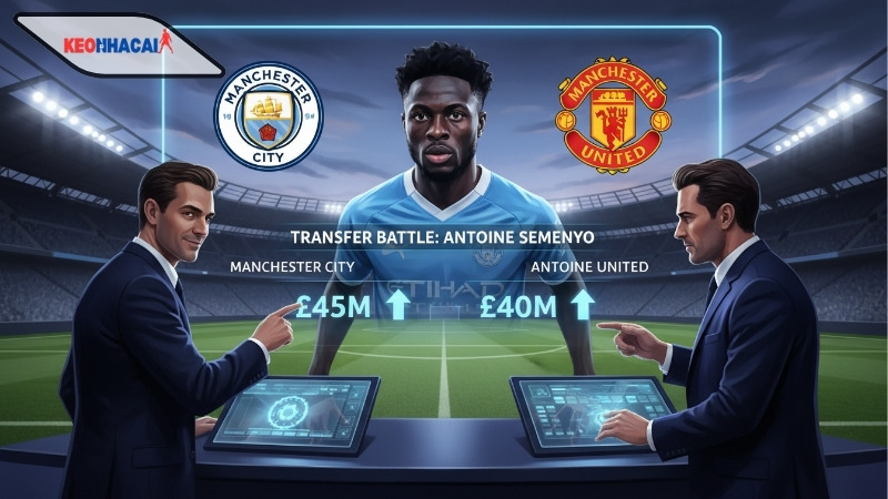 dai-chien-manchester-man-city-va-mu-tranh-gianh-chu-ky-tien-dao-antoine-semenyo-gia-65-trieu-bang dai-chien-manchester-man-city-va-mu-tranh-gianh-chu-ky-tien-dao-antoine-semenyo-gia-65-trieu-bang