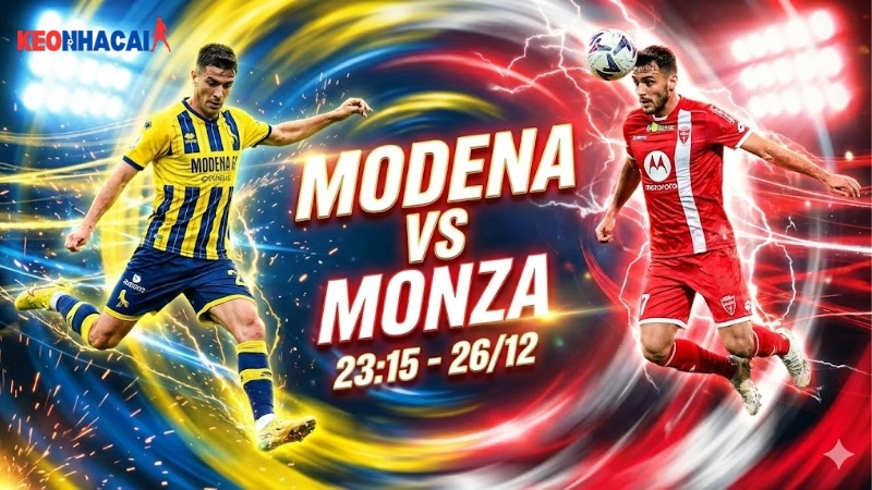 nhan-dinh-bong-da-modena-vs-monza-23h15-ngay-26-12-hang-2-italia-2025-26 nhan-dinh-bong-da-modena-vs-monza-23h15-ngay-26-12-hang-2-italia-2025-26