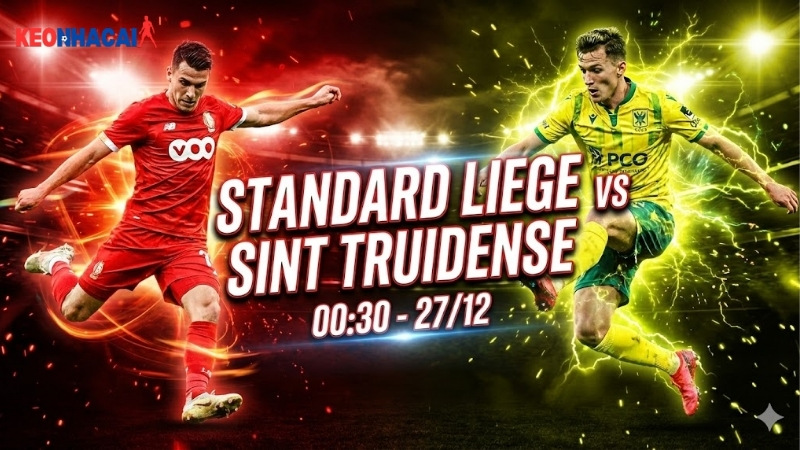 nhan-dinh-standard-liege-vs-sint-truidense-0h30-ngay-27-12-vdqg-bi-2025-26 nhan-dinh-standard-liege-vs-sint-truidense-0h30-ngay-27-12-vdqg-bi-2025-26